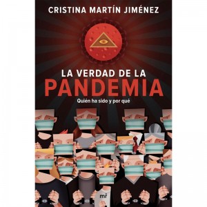 La Verdad De La Pandemia - Cristina Mart&iacute;n Jim&eacute;nez
