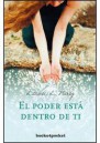 El Poder Est&aacute; Dentro De Ti (Bolsillo)