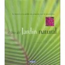 El Libro Del Jard&iacute;n Natural
