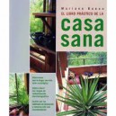 El Libro Pr&aacute;ctico De La Casa Sana