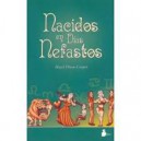 Nacidos En D&iacute;as Nefastos