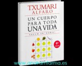 Un Cuerpo Para Toda Una Vida