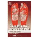 La Respuesta Est&aacute; En Los Pies