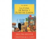 La Cura De Savia Y Zumo De Lim&oacute;n