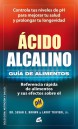 &Aacute;cido Alcalino: Gu&iacute;a De Alimentos