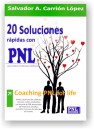 20 Soluciones R&aacute;pidas Con PNL