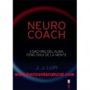 Neuro Coach: Coaching Del Alma Feng Shui De La Mente