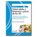 Salud Adulta Y Bienestar A Partir De Los 40