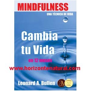 Mindfulness, Una T&eacute;cnica De Vida