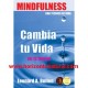 Mindfulness, Una Técnica De Vida