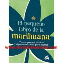El Peque&ntilde;o Libro De La Marihuana