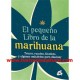 El Pequeño Libro De La Marihuana
