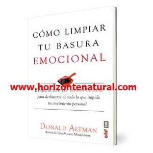 C&oacute;mo Limpiar Tu Basura Emocional
