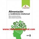 Alimentaci&oacute;n Y Rendimiento Intelectual - Ana Mar&iacute;a Lajusticia