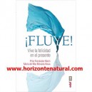 &iexcl;Fluye!