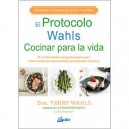 Protocolo Wahls. Cocinar Para La Vida